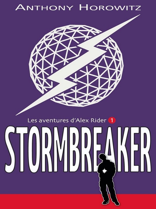 Title details for Alex Rider 1--Stormbreaker by Anthony Horowitz - Wait list
